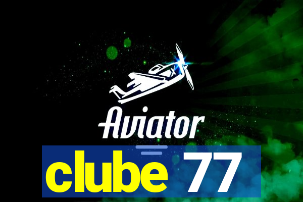 clube 77